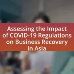 Assessing the Impact of COVID-19 Regulations on Business Recovery in Asia