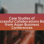 Case Studies of Successful Collaborations Born from Asian Business Conferences