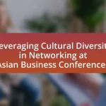 Leveraging Cultural Diversity in Networking at Asian Business Conferences
