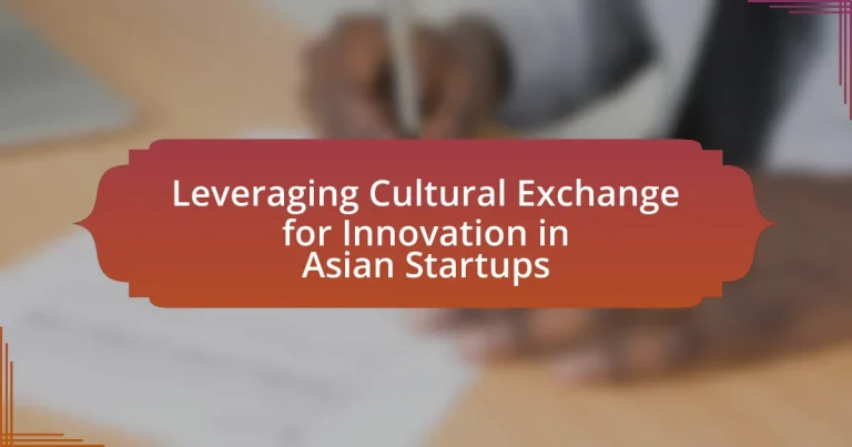 Leveraging Cultural Exchange for Innovation in Asian Startups