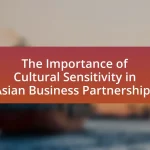 The Importance of Cultural Sensitivity in Asian Business Partnerships