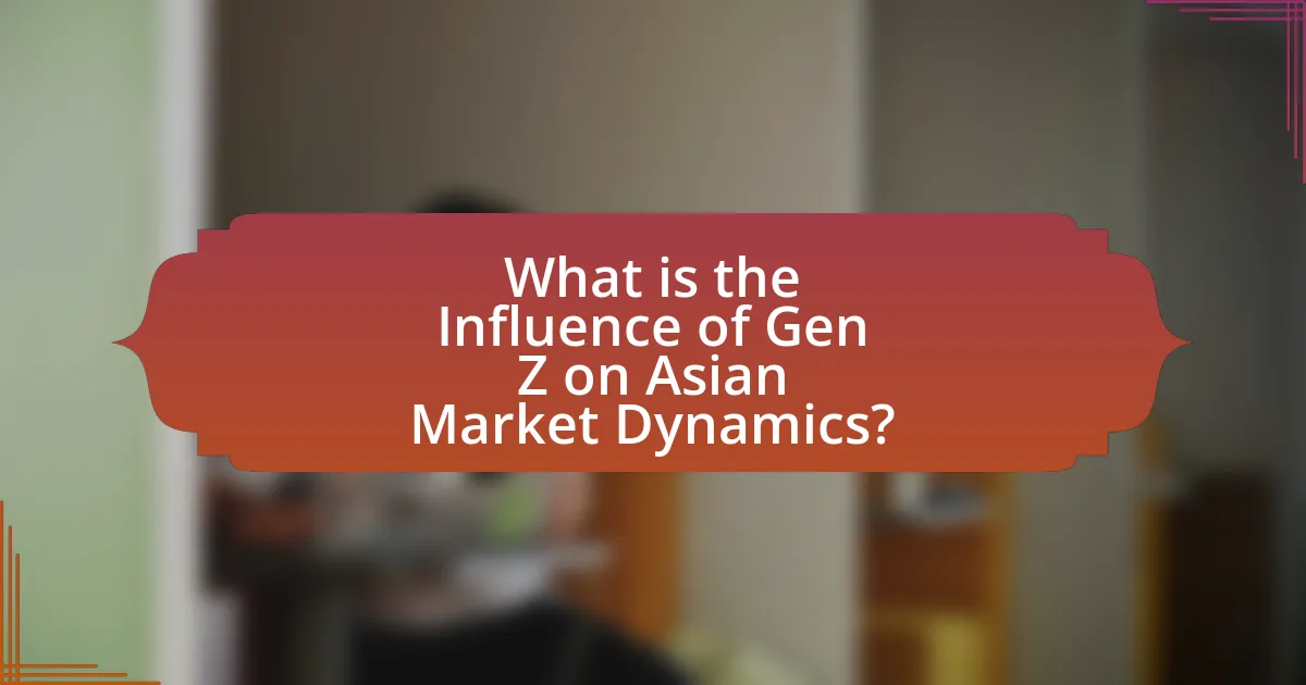 What is the Influence of Gen Z on Asian Market Dynamics?