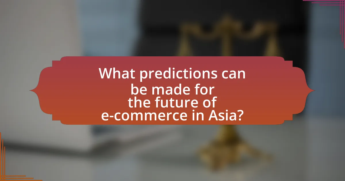 What predictions can be made for the future of e-commerce in Asia?